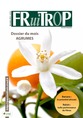 Miniature du magazine Magazine FruiTrop n°216 (vendredi 29 novembre 2013)